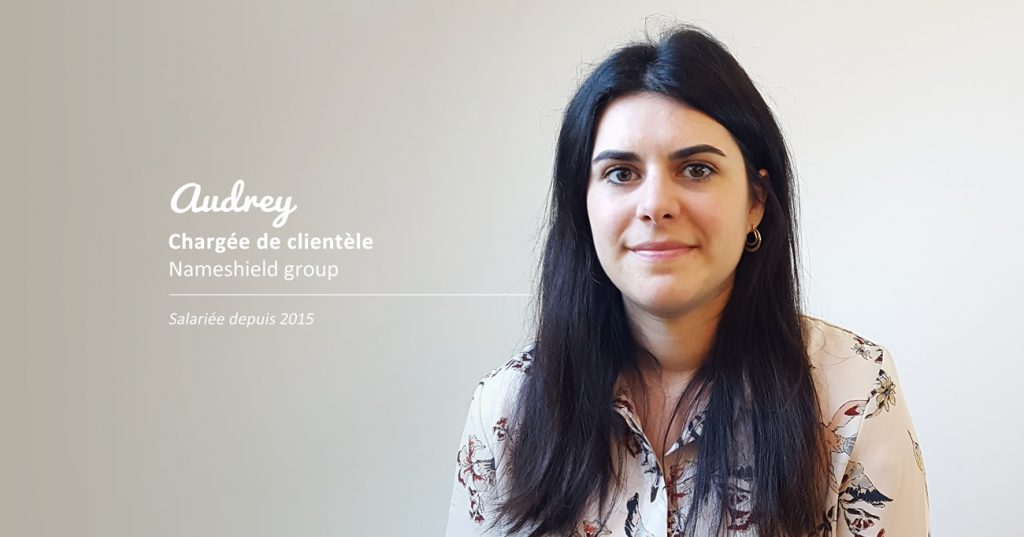 Audrey, Chargée de clientèle chez Nameshield